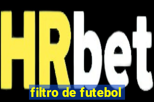 filtro de futebol